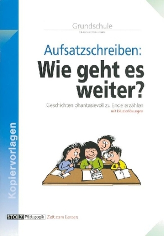 Aufsatzschreiben: Wie geht es weiter?