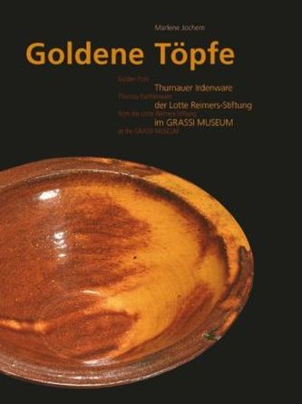 Goldene Töpfe