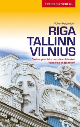 Riga, Tallinn, Vilnius Riga, Tallinn, Vilnius