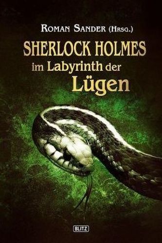 Sherlock Holmes im Labyrinth der Lügen