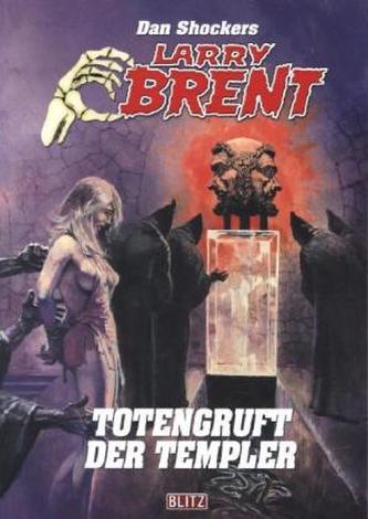 n Shockers Larry Brent - Die Totengruft der Templer
