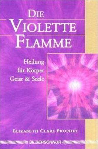 Die violette Flamme