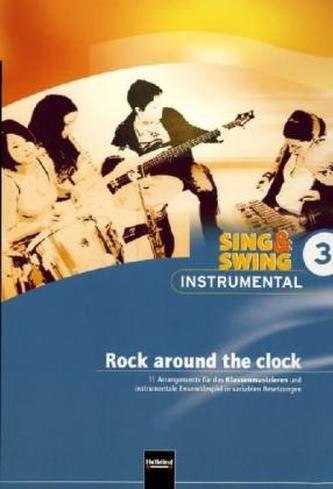 Rock around the clock