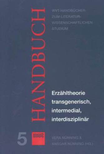 Erzähltheorie transgenerisch, intermedial, interdisziplinär