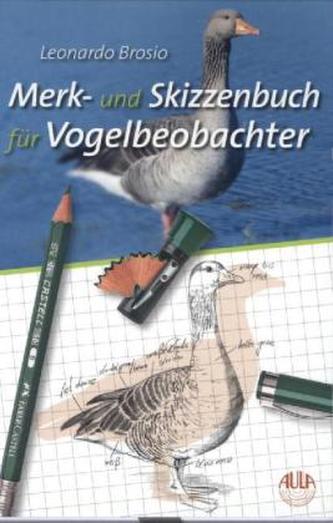 Merk- und Skizzenbuch für Vogelbeobachter