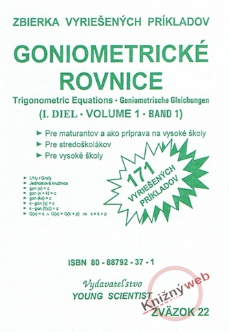 Goniometrické rovnice I. diel Goniometrické rovnice I. diel