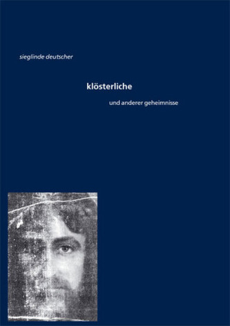 Klösterliche und andere Geheimnisse