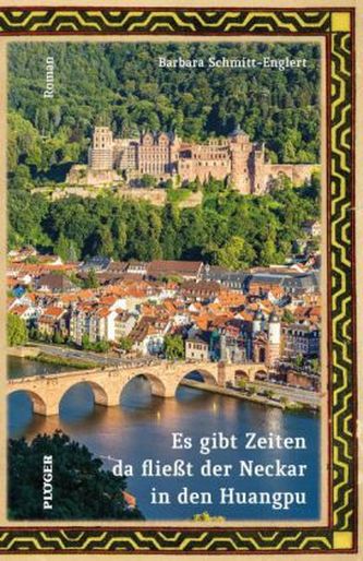 Es gibt Zeiten da fließt der Neckar in den Huangpu