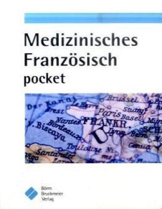 Medizinisches Französisch pocket