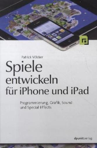 Spiele entwickeln für iPhone und iPad