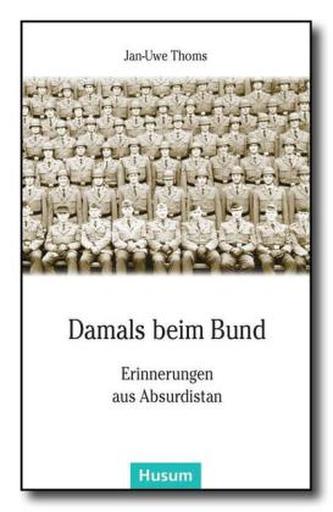 Damals beim Bund