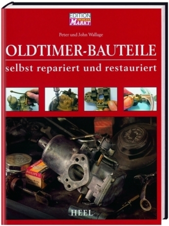 Oldtimer-Bauteile selbst repariert und restauriert Oldtimer-Bauteile selbst repariert und restauriert