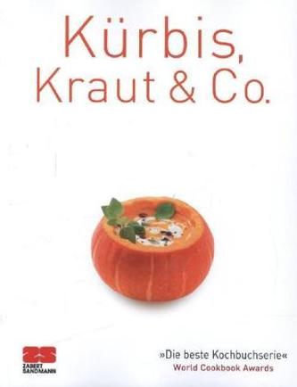 Kürbis, Kraut & Co.
