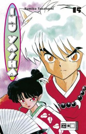 Inu Yasha. Bd.15
