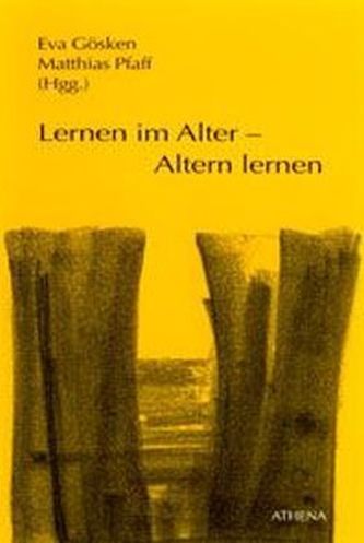 Lernen im Alter - Altern lernen