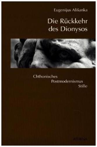 Die Rückkehr des Dionysos