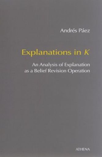 Explanations in K