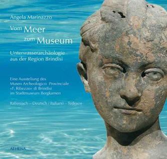 Vom Meer zum Museum / Dal mare al Museo