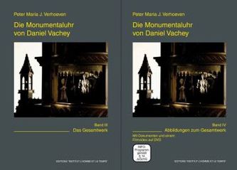 Die Monumentaluhr von Daniel Vachey, 2 Bände m. DVD-ROM. Tl.2