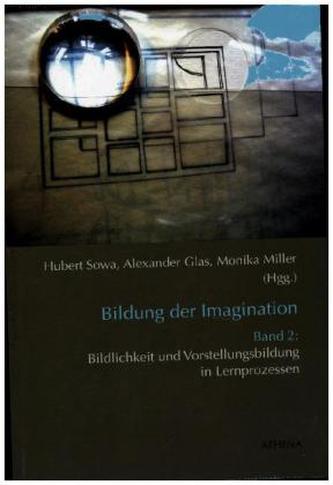 Bildlichkeit und Vorstellungsbildung in Lernprozessen