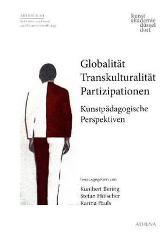 Globalität - Transkulturalität - Partizipationen