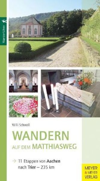 Wandern auf dem Matthiasweg