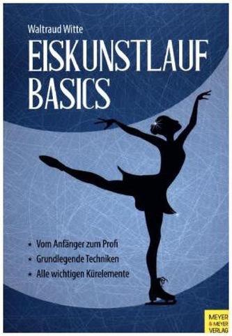 Eiskunstlauf Basics Eiskunstlauf Basics