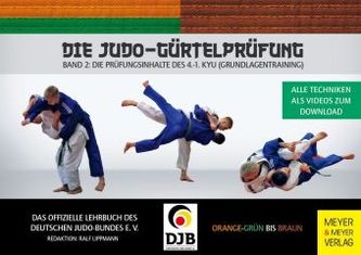 Die Judo-Gürtelprüfung. Bd.2