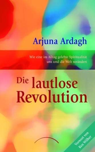 Die lautlose Revolution