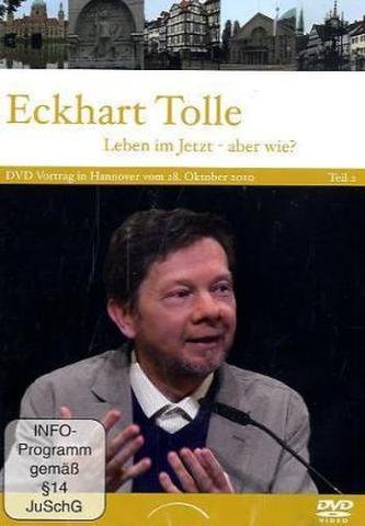 Leben im Jetzt - Wie geht das?, DVD. Tl.2