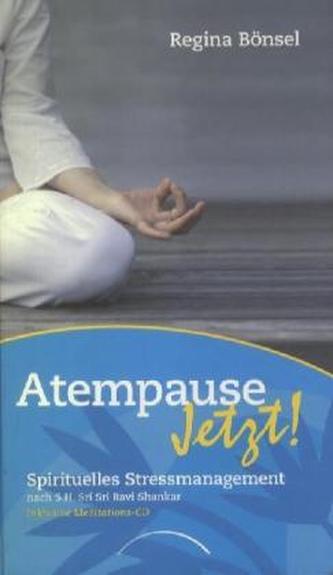 Atempause Jetzt!, m. Audio-CD