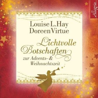 Lichtvolle Botschaften zur Advents- und Weihnachtszeit, 2 Audio-CDs