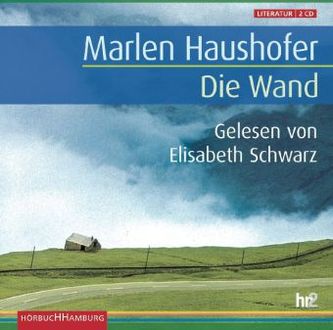 Die Wand, 2 Audio-CDs (Sonderausgabe)