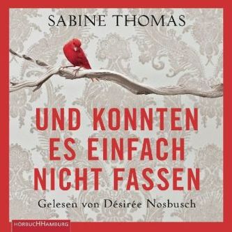 Und konnten es einfach nicht fassen, 3 Audio-CDs