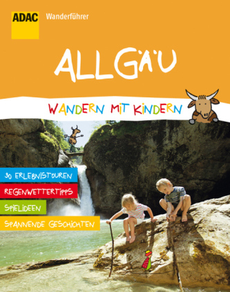 ADAC Wanderführer Allgäu, Wandern mit Kindern