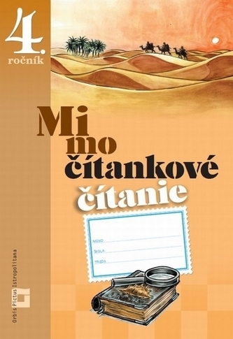 Mimočítankové čítanie - 4. ročník Mimočítankové čítanie - 4. ročník
