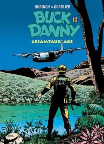 Buck Danny Gesamtausgabe. Bd.10