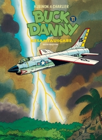 Buck Danny Gesamtausgabe. Bd.11