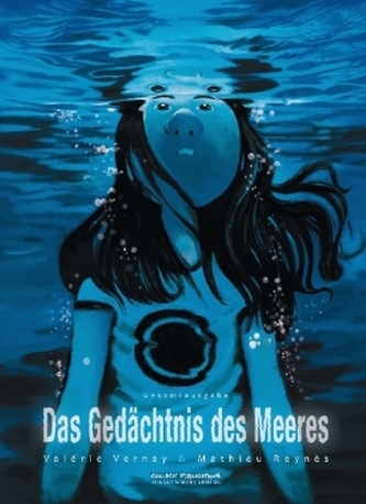 Das Gedächtnis des Meeres, Gesamtausgabe Das Gedächtnis des Meeres, Gesamtausgabe