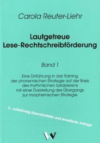 Eine Einführung in das Training der phonemischen Strategie auf der Basis des rhythmischen Syllabierens mit einer Darstellung des