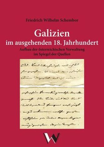 Galizien im ausgehenden 18. Jahrhundert