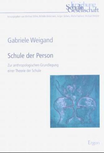 Schule der Person