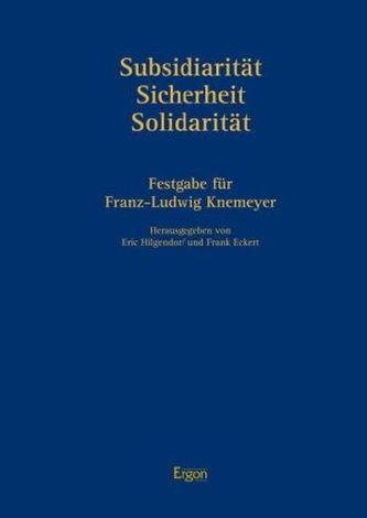 Subsidiarität - Sicherheit - Solidarität