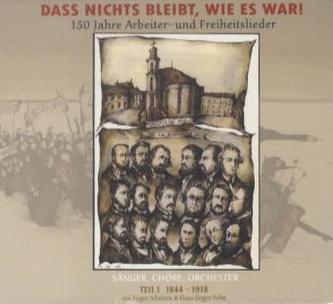 Arbeiterlieder (1844-1918), 3 Audio-CDs. Vol.1