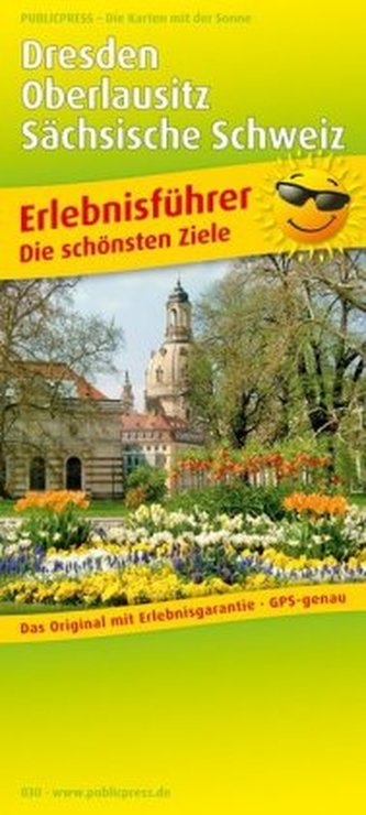 PublicPress Erlebnisführer Dresden, Oberlausitz, Sächsische Schweiz
