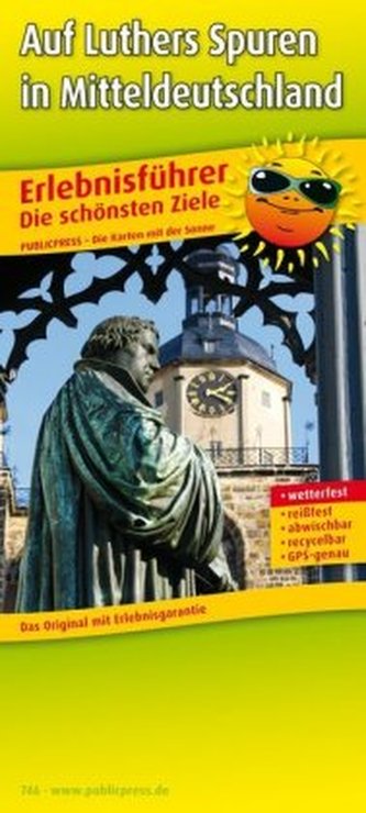 Auf Luthers Spuren in Mitteldeutschland