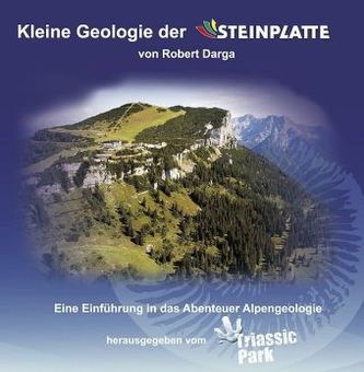 Kleine Geologie der Steinplatte