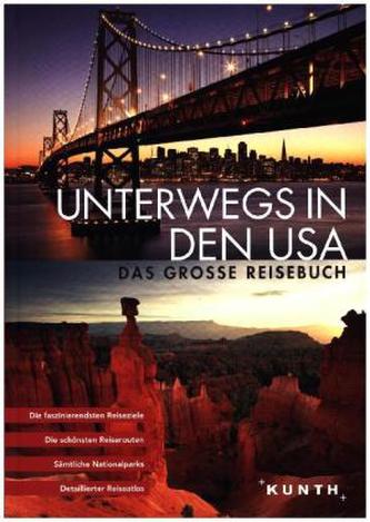 KUNTH Bildband Unterwegs in den USA