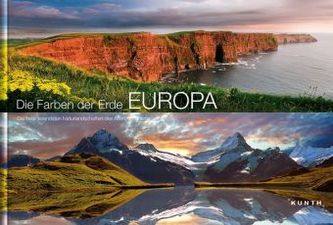KUNTH Bildband Die Farben der Erde EUROPA
