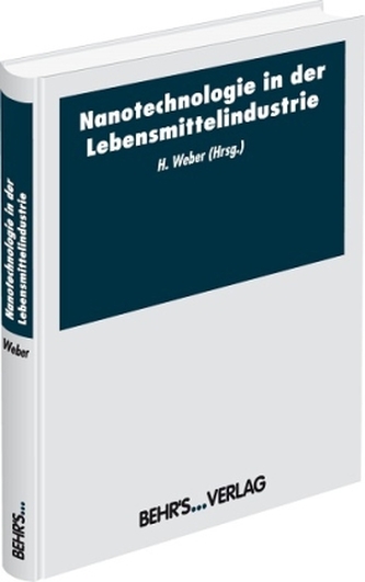 Nanotechnologie in der Lebensmittelindustrie